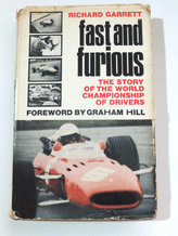 FAST AND FURIOUS THE STORY OF THE (1967) WORLD CHAMPIONSHIP OF DRIVERS( Drackett