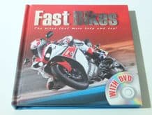 Fast Bikes  The Bikes That Move Body and Soul (Igloo Books 2013)
