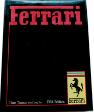 FERRARI - 5th edition ( Hans Tanner & Doug Nye 1979)