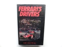 FERRARI'S DRIVERS. (Fenu 1979)