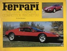 FERRARI The Grand Turismo & Competition Berlinettas (Batchelor 1993)