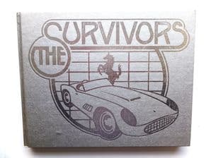 FERRARIS FOR THE ROAD  The Survivors (Rasmussen 1980) No Jacket