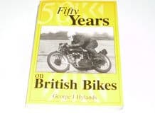 Fifty Years on British Bikes (Hylands 1997)