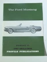 Ford Mustang : The (Profile Publications Number 24)