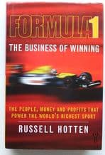 FORMULA 1 THE BUSINESS OF WINNING (Hotten. 1998)