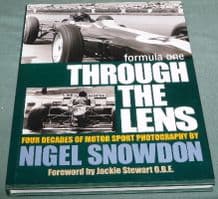 FORMULA 1 THROUGH THE LENS : Four Decades Of Motorsport Photography (SNOWDON 1998)