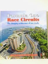 FORMULA ONE RACE CIRCUITS The Changing Architecture Of Race Tracks (DeCet 2008)