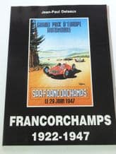 Francorchamps 1922-1947 ( Delsaux 1987)
