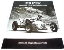 FREIK - The Private Life of the Freikaiserwagen (Dunsterville 2009 2nd ed)