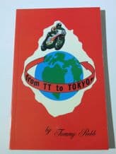 FROM TT TO TOKYO (Tommy Robb  1999)  SIGNED