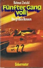 FUNFTER GANG VOLL! Die Grossen Rennen (Zwickl 1973)