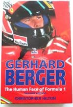 Gerhard Berger The Human Face Of Formula 1 (Hilton 1993)