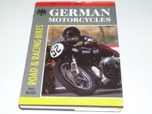GERMAN MOTORCYCLES - ROAD & RACING BIKES (Walker 1989)