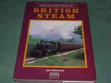 GOLDEN AGE OF BRITISH STEAM ; THE (Westwood 1991)