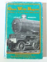 Gone With Regret : Recollection of the Great Western Railway 1922-47 (Behrend 1969
