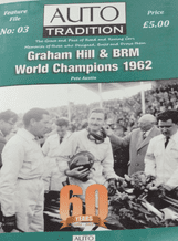 GRAHAM HILL & BRM WORLD CHAMPIONS 1962. 60 Years  (Austin 2022)