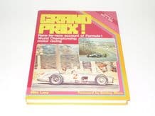 GRAND PRIX! Vol 1 1950 to 1965 (Lang 1981) SIGNED by ERIC THOMPSON & AUTHOR