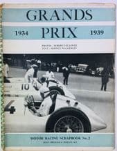 Grands Prix 1934-1939 (Walkerley & Fellowes 1948)