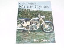 Great British Motor Cycles of the Thirties (Currie 2000)
