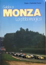 GUIDA A MONZA La Pista Magica ( Ferrini 1982)
