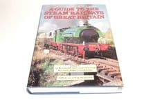 GUIDE TO THE STEAM RAILWAYS OF GREAT BRITAIN 'NEW FULL-COLOUR EDITION : A (Awdry & Cook 1984)
