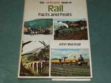 GUINNESS BOOK OF RAIL FACTS AND FEATS ; THE (Marshall 1971)