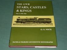 GWR STARS, CASTLES & KINGS PART 2 1930-65 ; THE (Nock 1973)