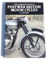 HAMLYN GUIDE TO POSTWAR BRITISH MOTOR CYCLES : THE (Ayton 1982)