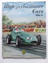 HIGH PERFORMANCE CARS 1956-57 An AUTOSPORT Publication (Grant & Bolster 1956)
