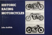 Historic Racing Motorcycles (Griffith 2010 edition)