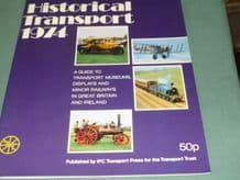 HISTORICAL TRANSPORT 1974.A GUIDE TO..MUSEUMS..etc