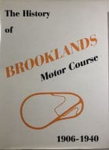 HISTORY OF BROOKLANDS MOTOR COURSE 1906-1940 : The  (Boddy  1979)