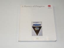 History of Progress. A Chronicle Of The Audi Company (1992)