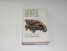 History of Rolls Royce Motor Cars Volume 1 1903-07 ( Morton 1974)