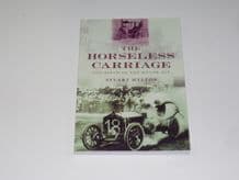Horseless Carriage . The Birth Of The Motor Age (Hylton 2009)