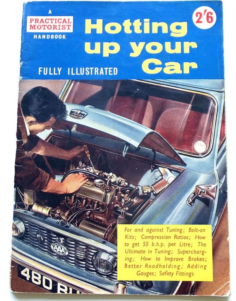 HOTTING UP YOUR CAR A PRACTICAL MOTORIST HANDBOOK 1962