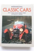 INTERNATIONAL CLASSIC CARS Fifty Years Of The World's Finest Automotive Designs (Brazendale 1976)