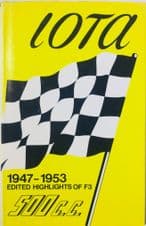 IOTA 1947-1953 . Edited Highlights of F3 500cc  (Ward 1980)