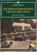 IRISH INTERNATIONAL GRAND PRIX 1929-31 :THE (Montgomery 1999)
