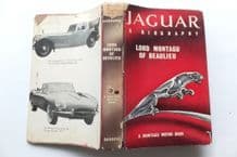 JAGUAR A BIOGRAPHY. Lord Montague of Beaulieu. 1961 (b)