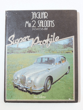 JAGUAR Mk 2 SALOONS - SUPER PROFILE., Skilleter (1982) (B) **On Hold**