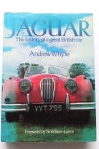 JAGUAR - THE HISTORY OF A GREAT BRITISH CAR( Whyte 1981) Faded Jacket