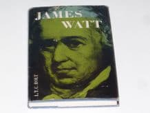 James Watt (L T C Rolt 1962)
