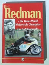 JIM REDMAN MBE - SIX TIMES WORLD MOTORCYCLE CHAMPION (Redman 1998)