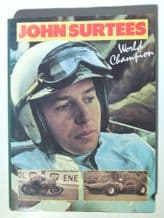JOHN SURTEES - WORLD CHAMPION (John Surtees & Alan Henry 1991)