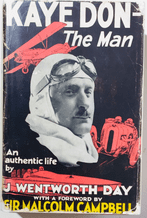 KAYE DON - THE MAN An Authentic Life (Wentworth-Day 1935)