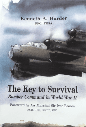 KEY TO SURVIVAL : THE. Bomber Command In World War II (Harder 2006)