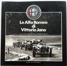 LA ALFA ROMEO DI VITTORIO JANO (Fusi, Borgeson,Ferrari 1982)