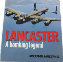 LANCASTER A Bombing Legend (Radell & Vines 2014)