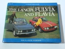 Lancia Fulvia and Flavia: A Collector's Guide (Weernink 1984 1st ed signed)